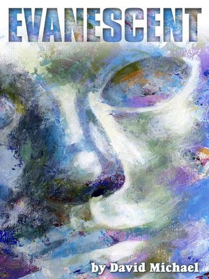 cover image of Evanescent
